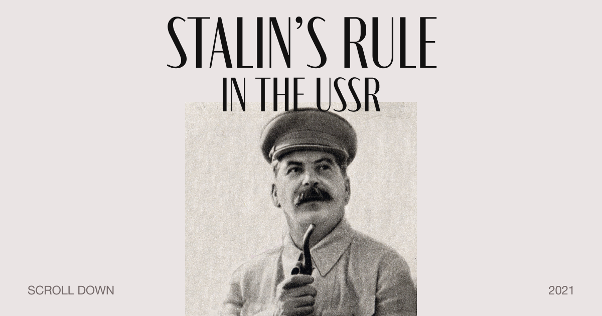 Stalin's Rule In the USSR